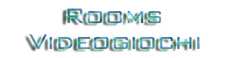 Rooms Videogiochi.jpg (9877 byte)